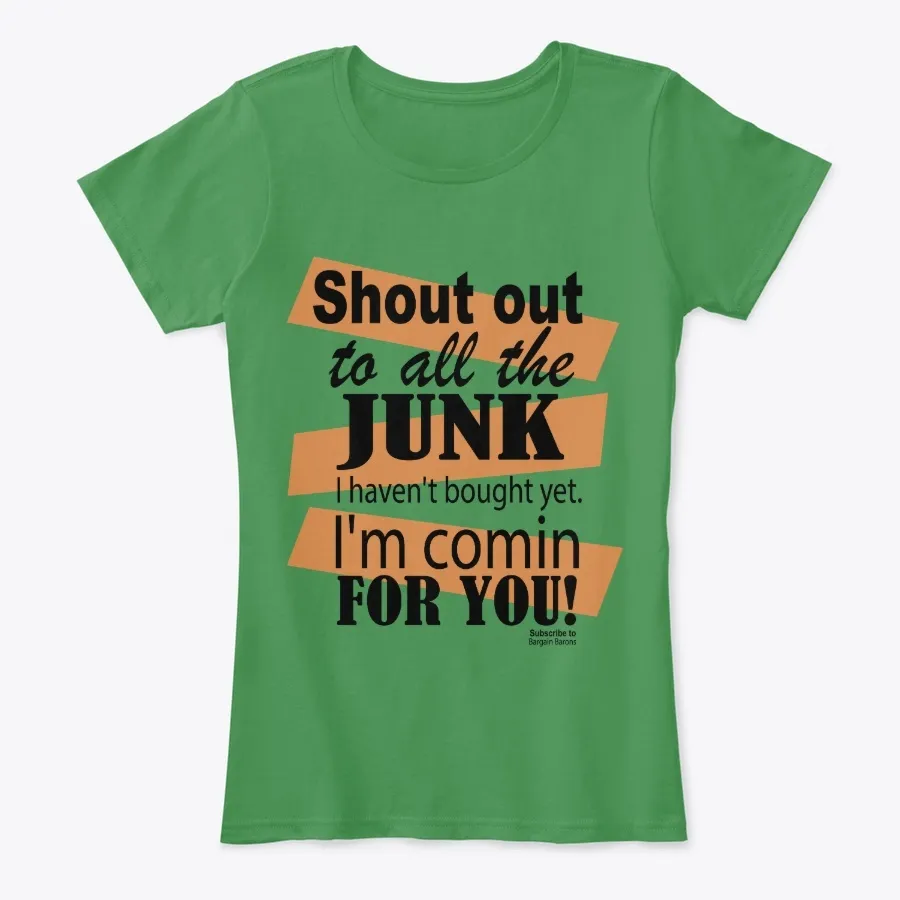 Shout Out To All The Junk 1