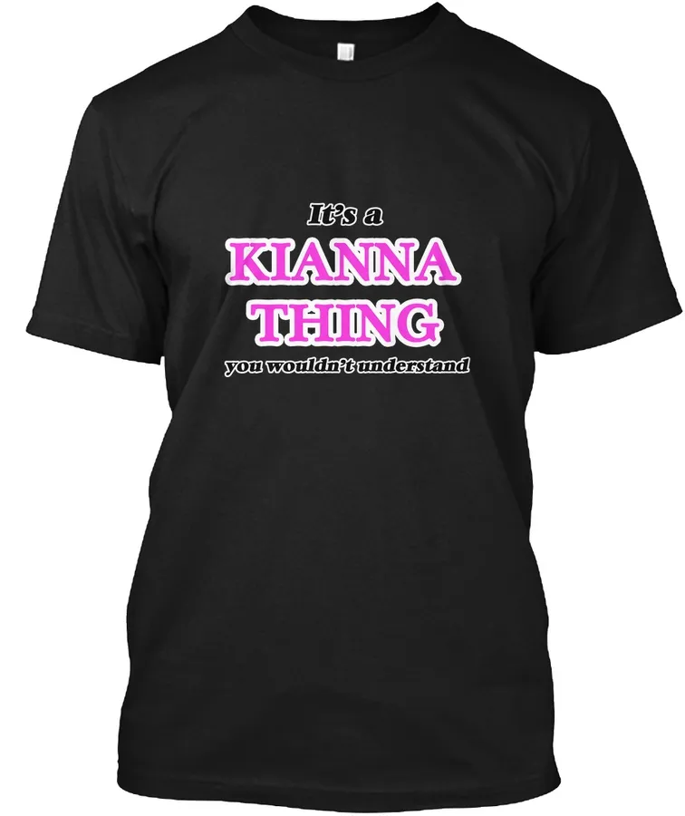 Its A Kianna Thing