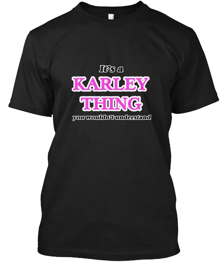 Its A Karley Thing