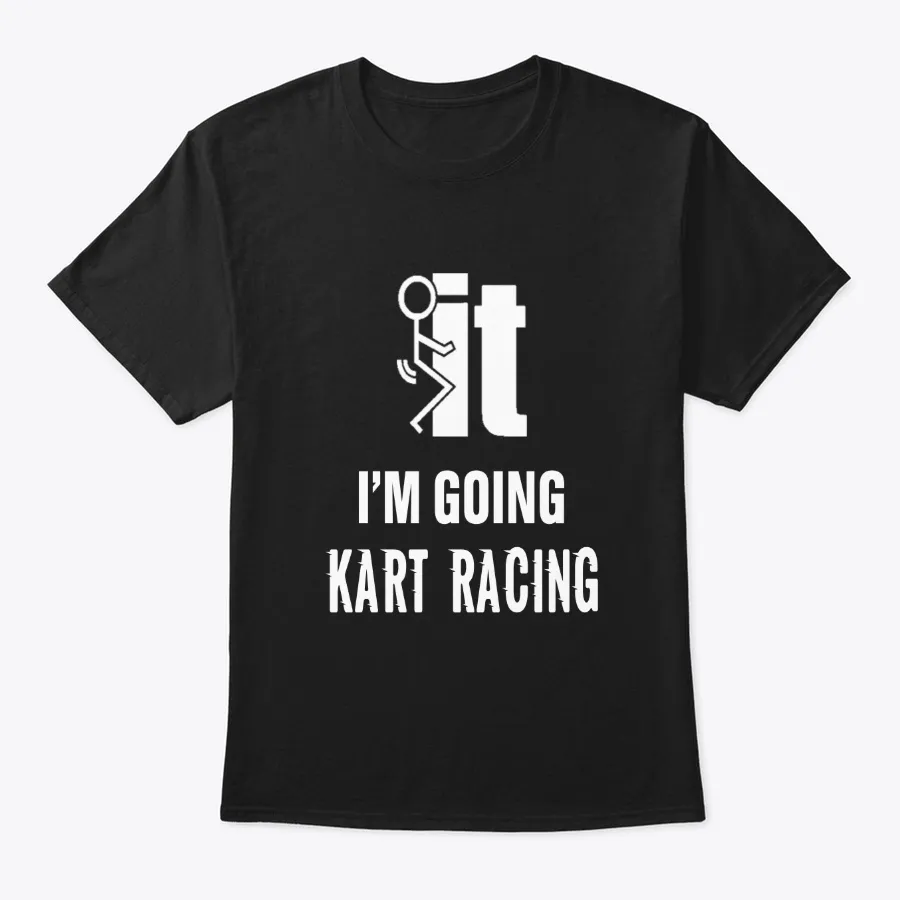 Iam Going Kart Racing