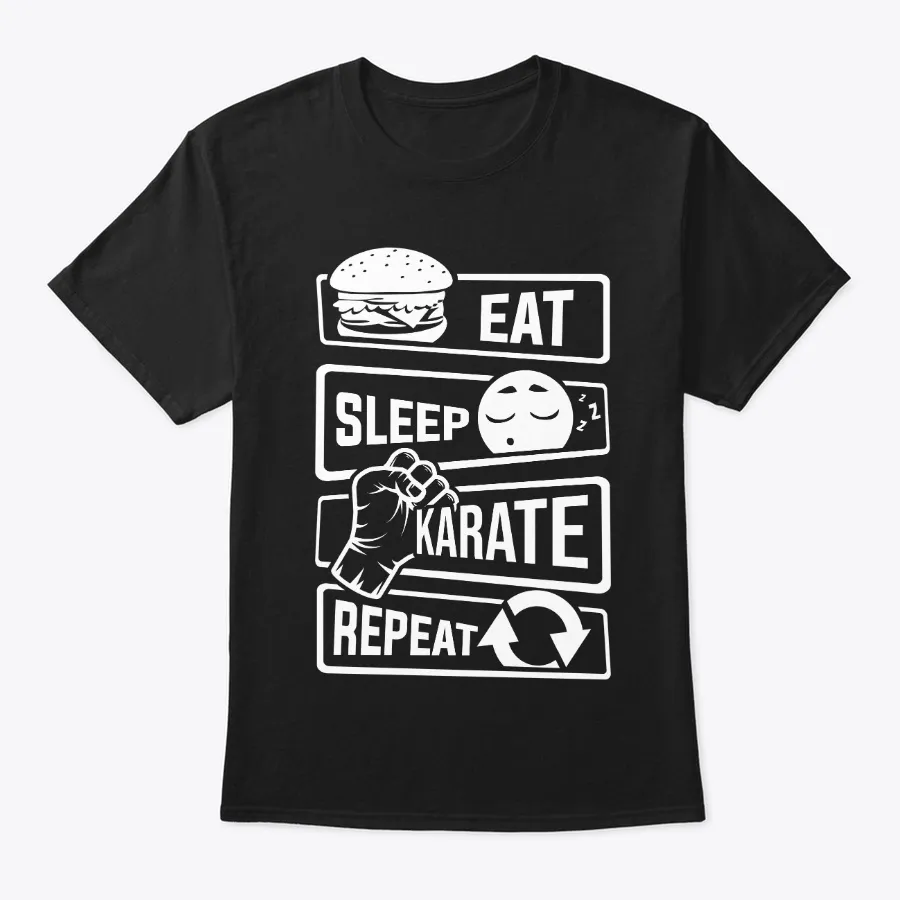 Eat Sleep Karate Repeat - Martial Arts