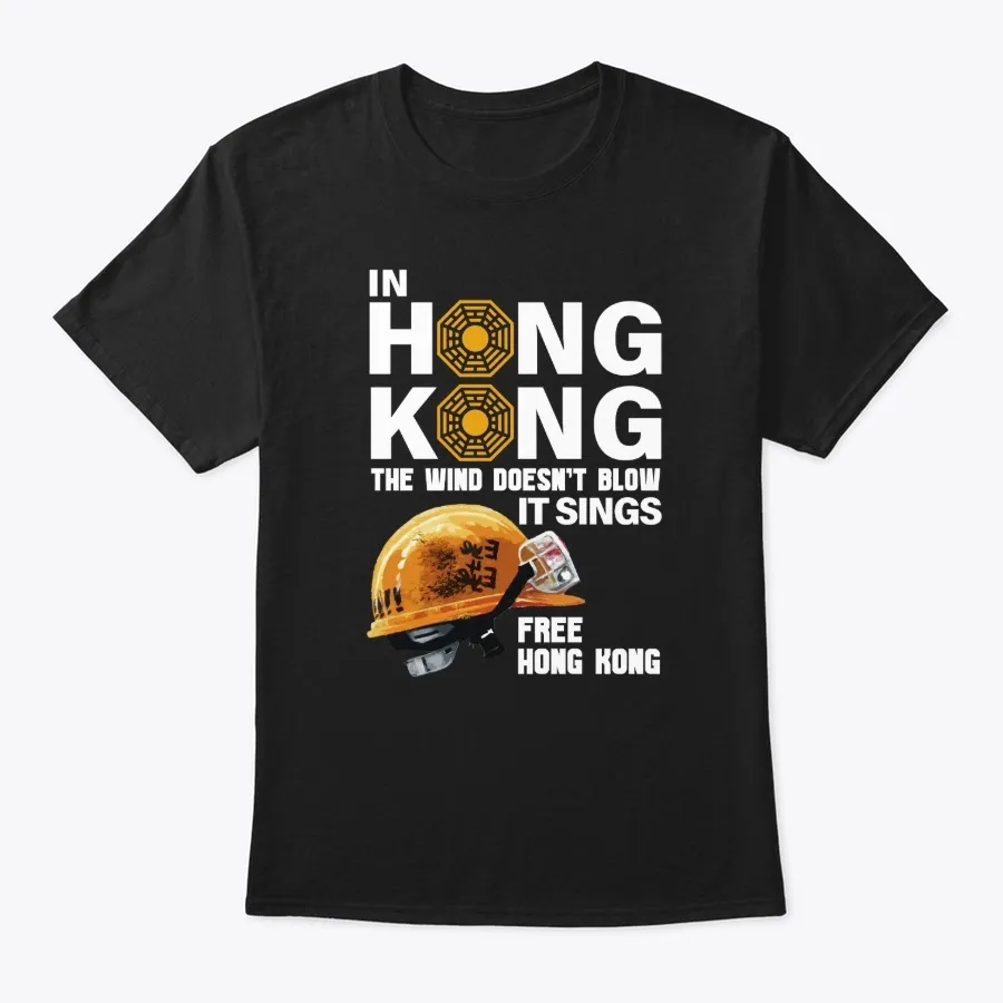 In Hong Kong The Wind Doesnt Blow - Names t-shirt