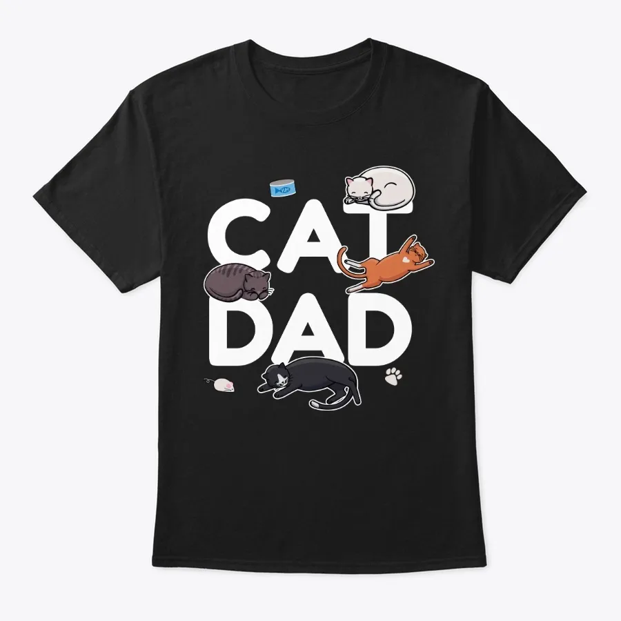 Cat Dad - Cat Cats Man Papa Pussycat