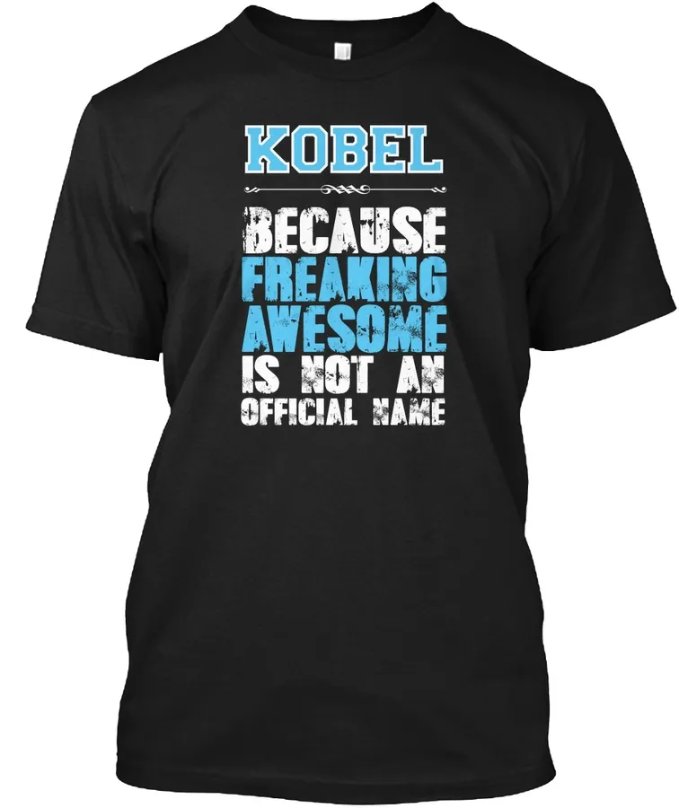 Awesome Kobel Name T-shirt