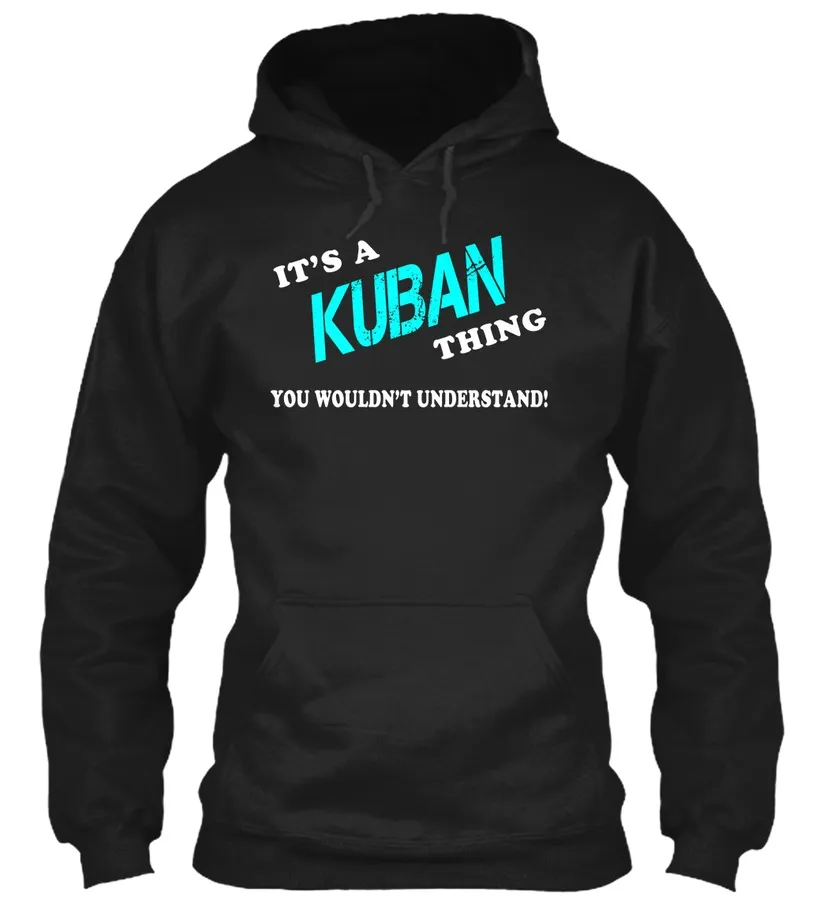 Its A Kuban Thing - Name Shirts