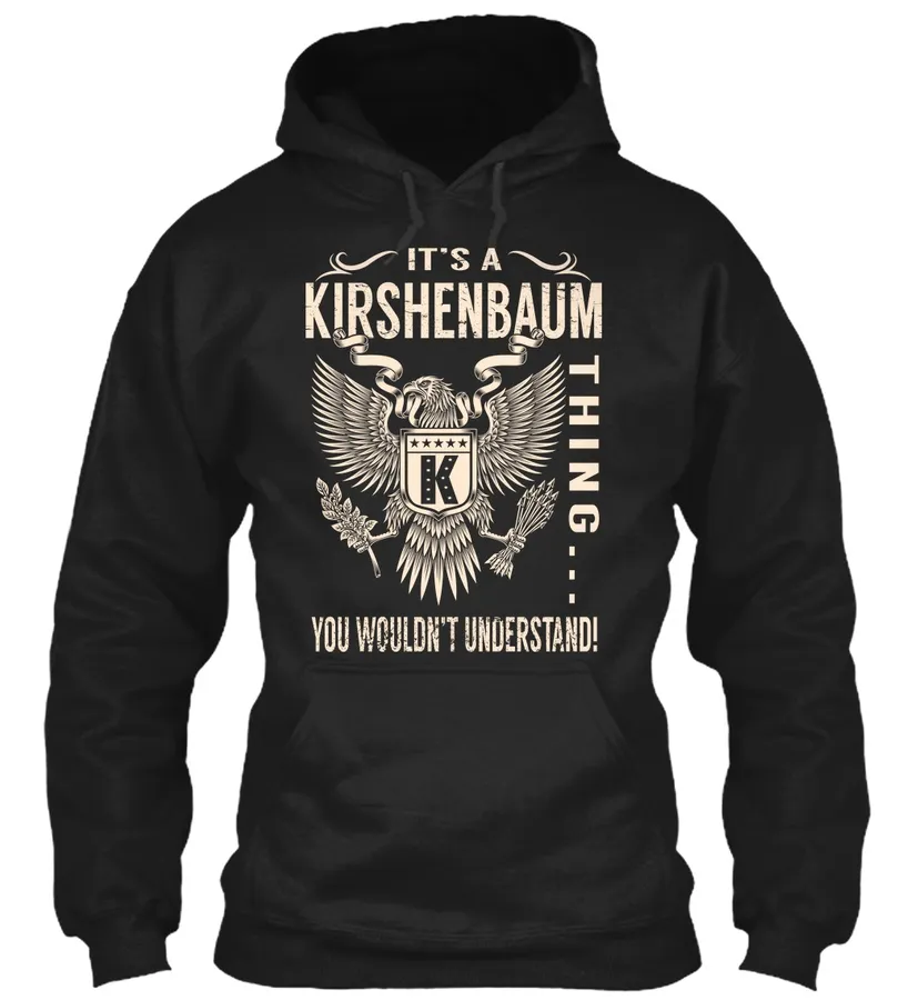 Its A Kirshenbaum Thing