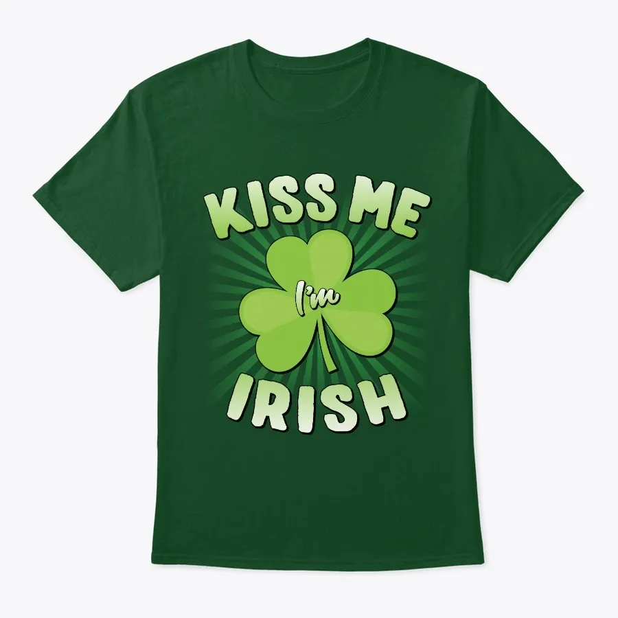 Kiss Me Im Irish