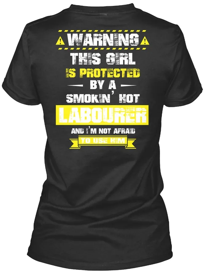 Protected By Labourer Shirts