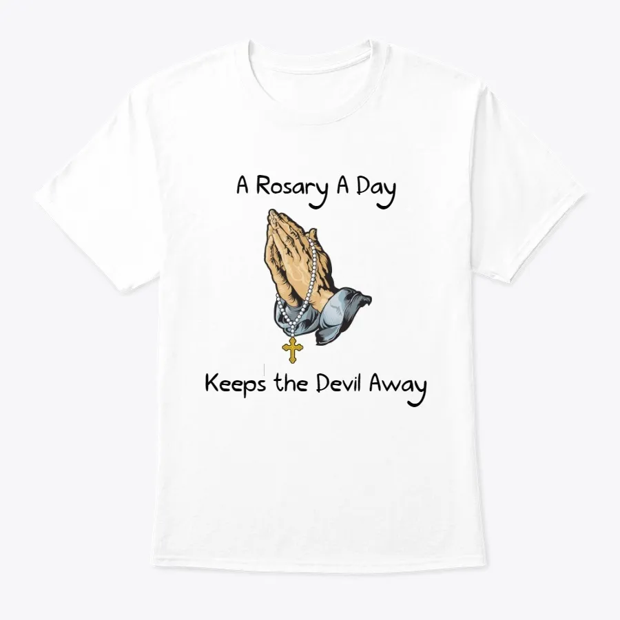 A Rosary A Day Keeps The Devil Away