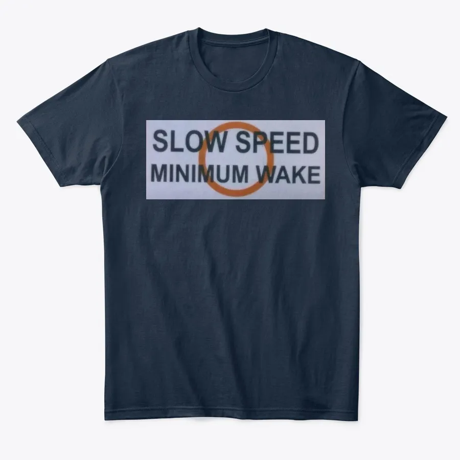 Slow Speed Minimum Wake - Names t-shirt