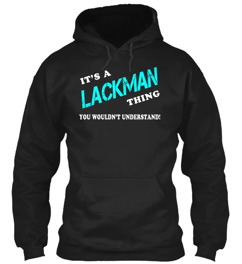 Its A Lackman Thing - Name Shirts