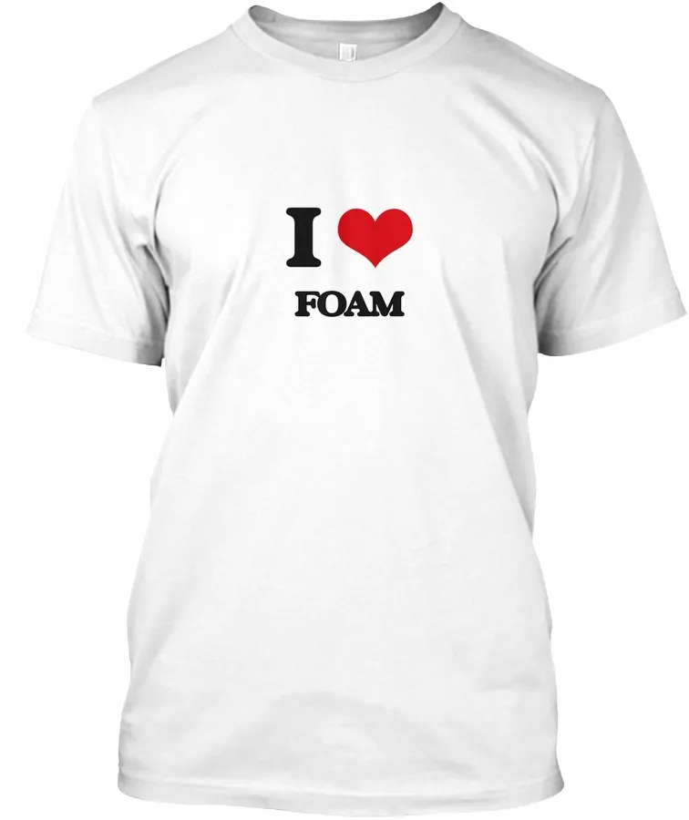 I Love Foam