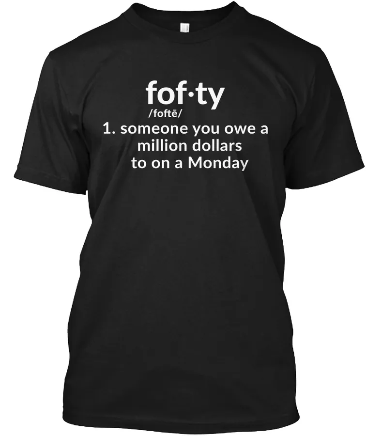 Fof-ty Definition Funny