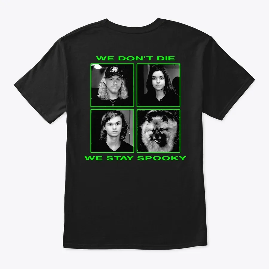 We Stay Spooky [shirts Poster + More]