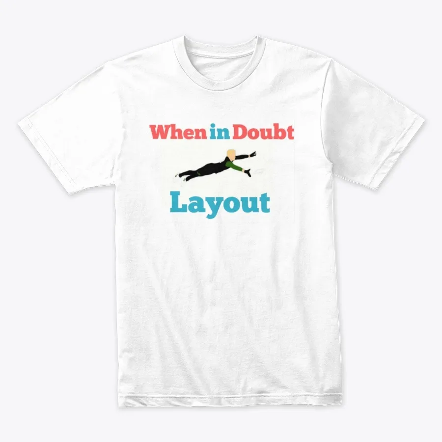 When In Doubt Layout
