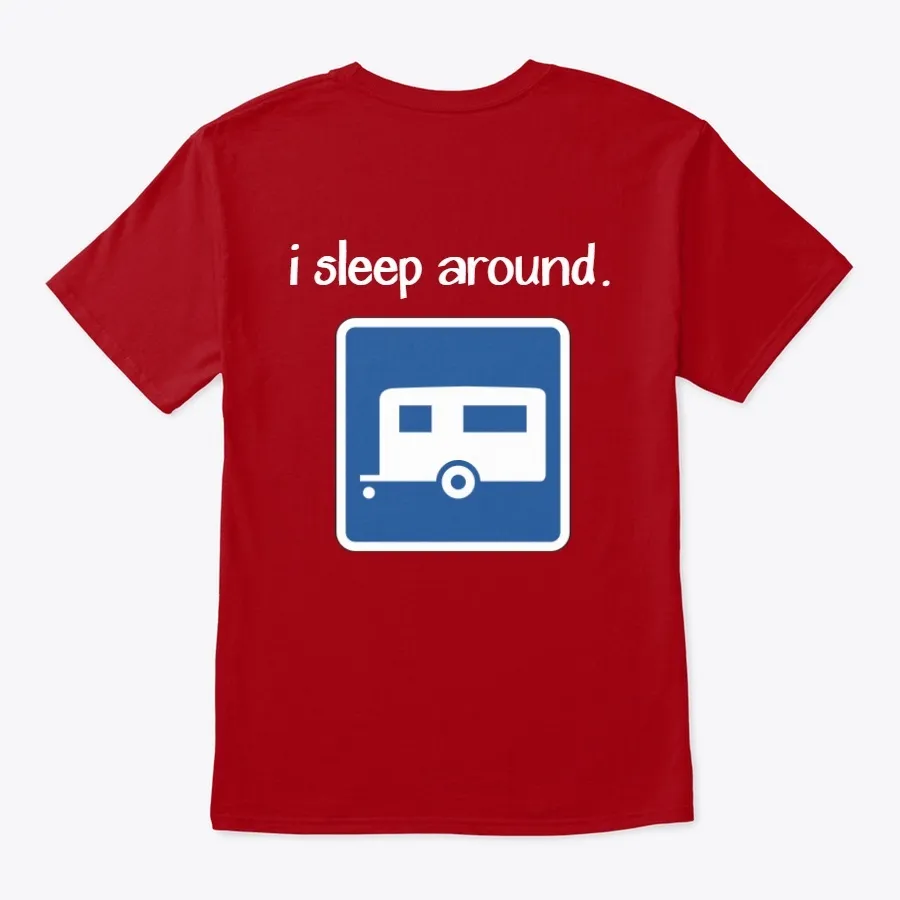 I Sleep Around Logo T-shirt
