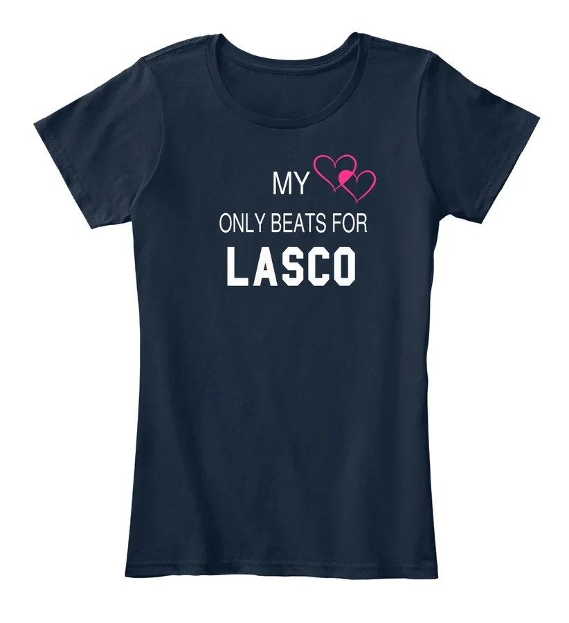 My Heart Only Beats For Lasco Tee