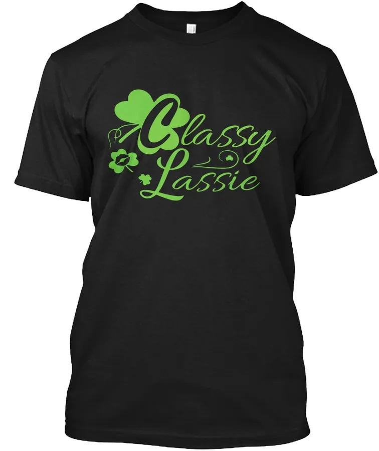 Classy Lassie - St Patricks Day Shirt