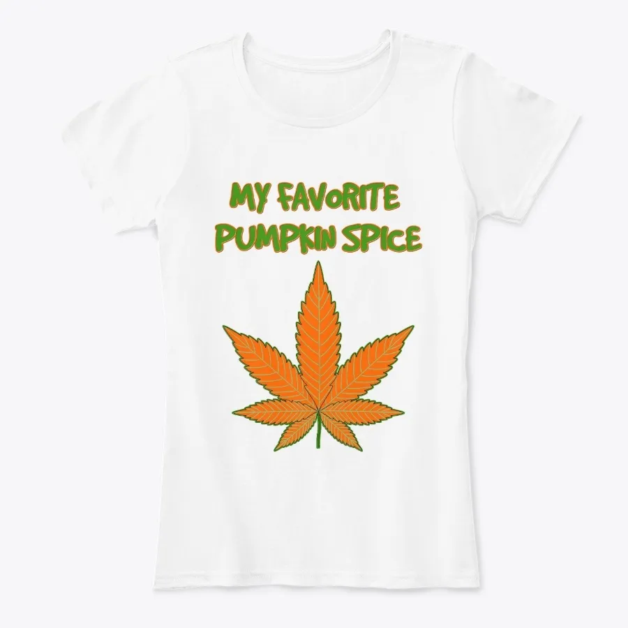 Weed Pumpkin Spice Christmas Gift Tops
