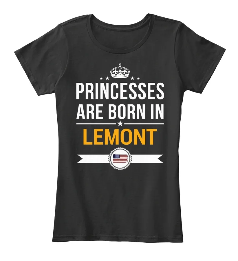 Princesses Are Born In Lemont Pa Customizable City