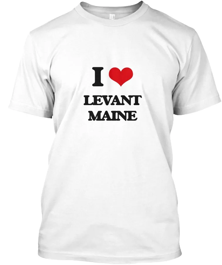 I Love Levant Maine