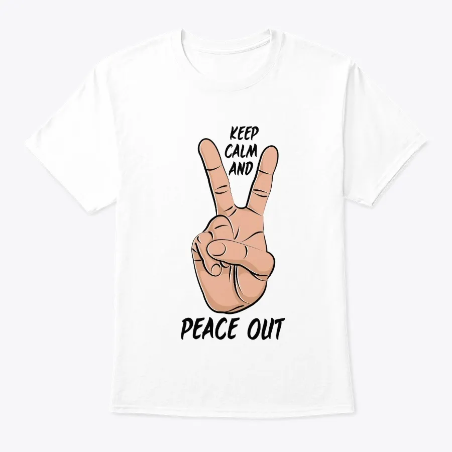 Stay Calm &amp; Peace Out