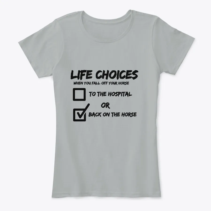 Life Choices Shirt