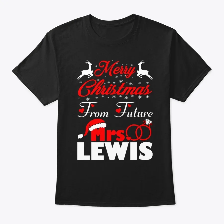 Merry Christmas From Future Mrs Lewis