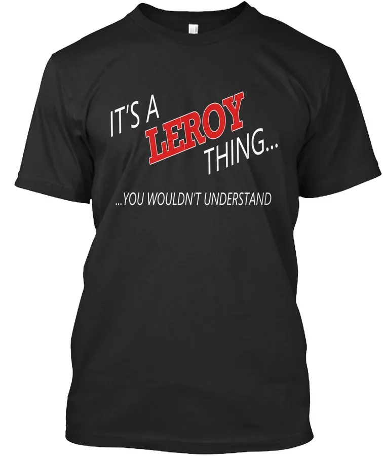 Leroy Special Tees