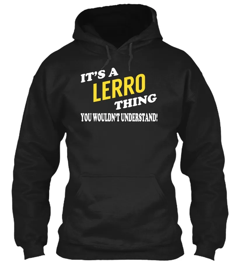 Its A Lerro Thing - Name Shirts