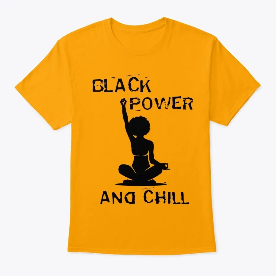Black Power &amp; Chill