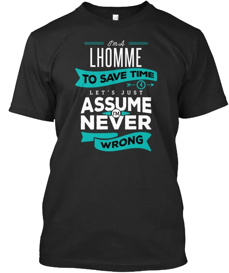 Lhomme Never Wrong