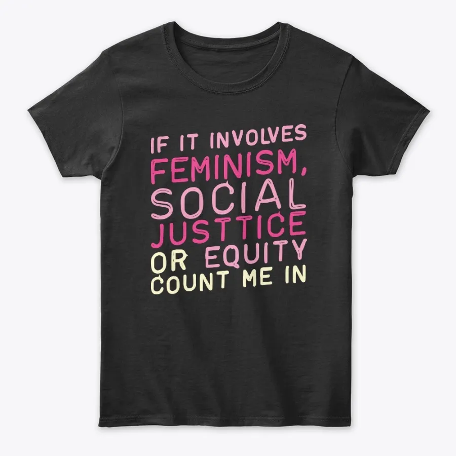Feminism Social Justice Women Equality