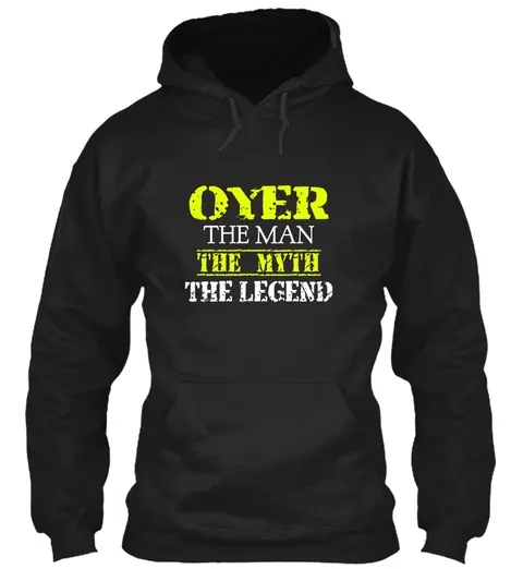 Oyer The Man Shirt