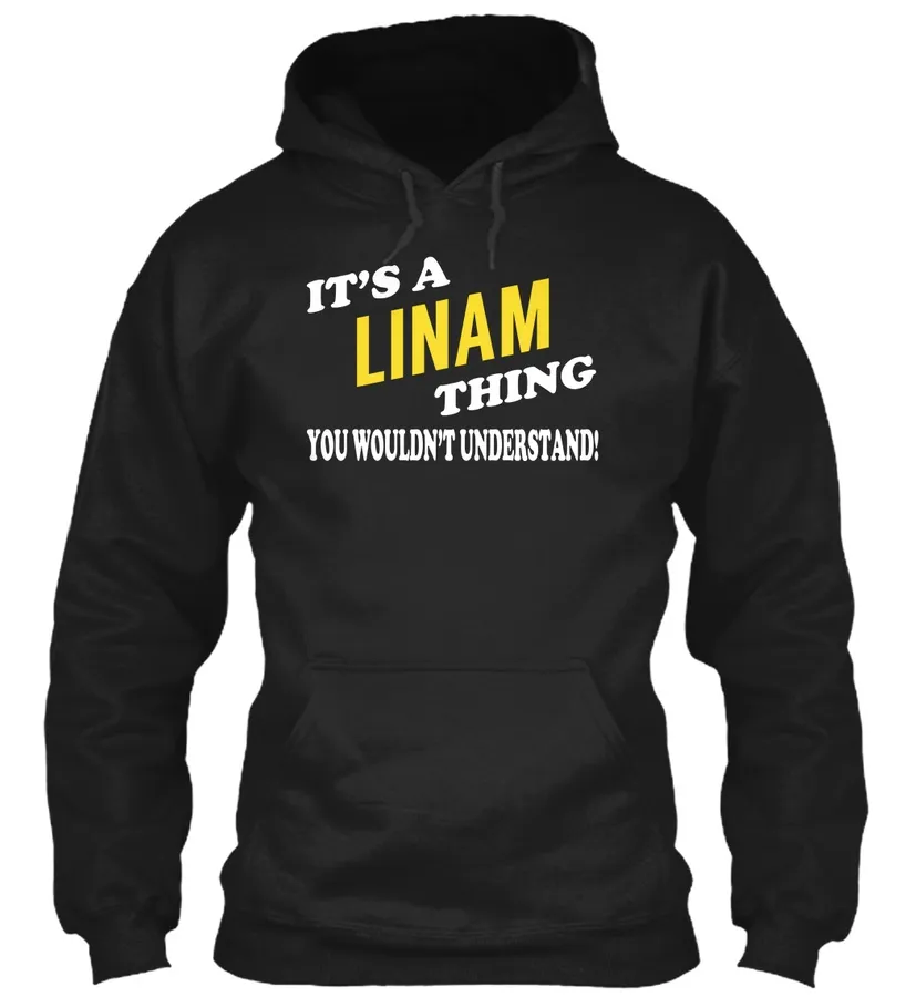 Its A Linam Thing - Name Shirts