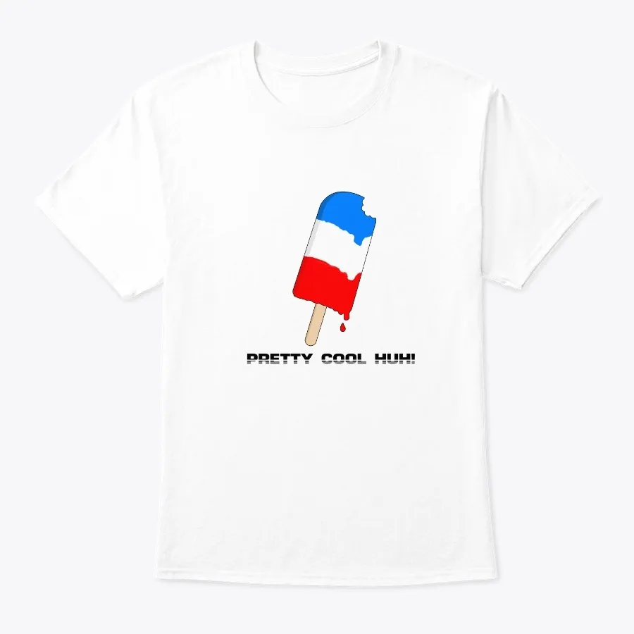 Pretty Cool Huh Lolly Popsicle