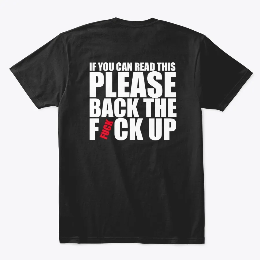 Back The Fvck Up - Motorcycle