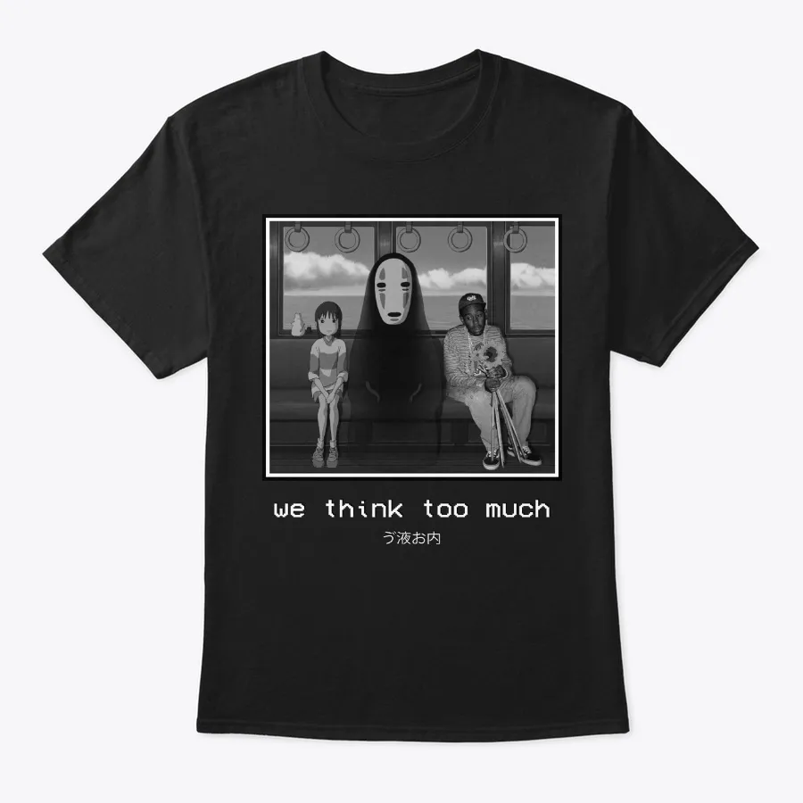 We Think Too Much