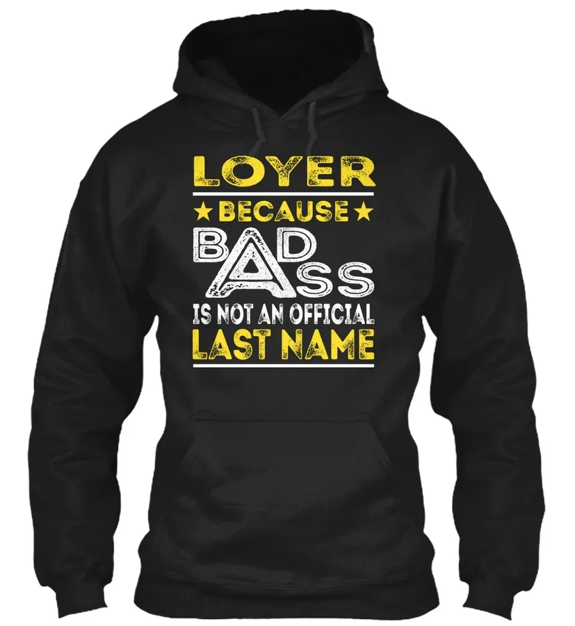 Loyer - Badass Name Shirts