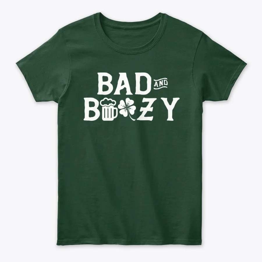 Bad And Boozy Lucky Green Shamrock