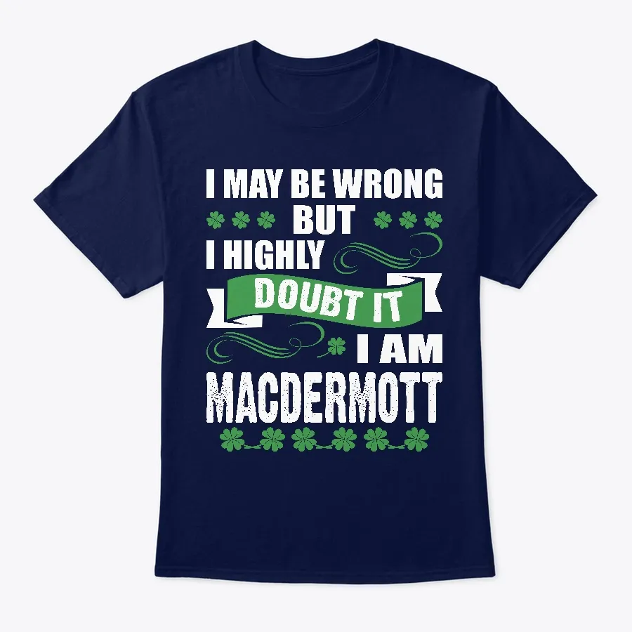 May Wrong Macdermott Irish St Patricks