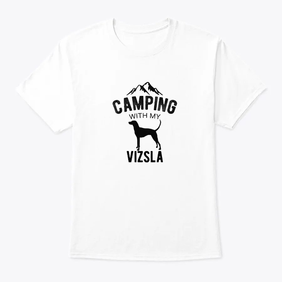 Camping With My Vizsla Dog Lover Magyar
