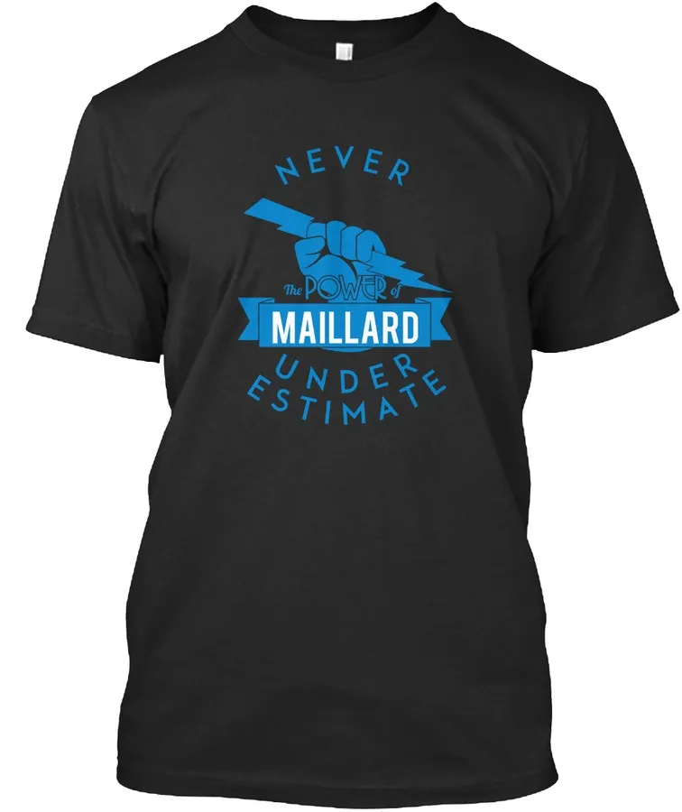 Maillard Never Underestimate