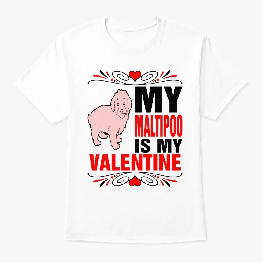 My Maltipoo Is My Valentine
