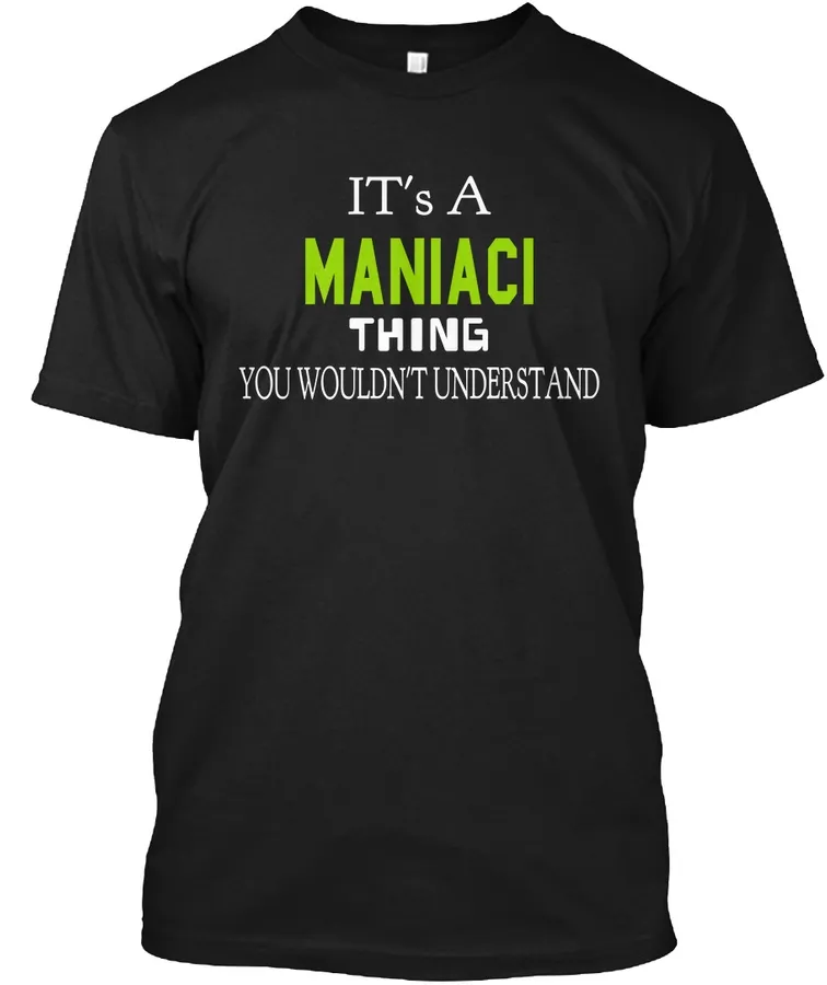 Maniaci Special Shirt