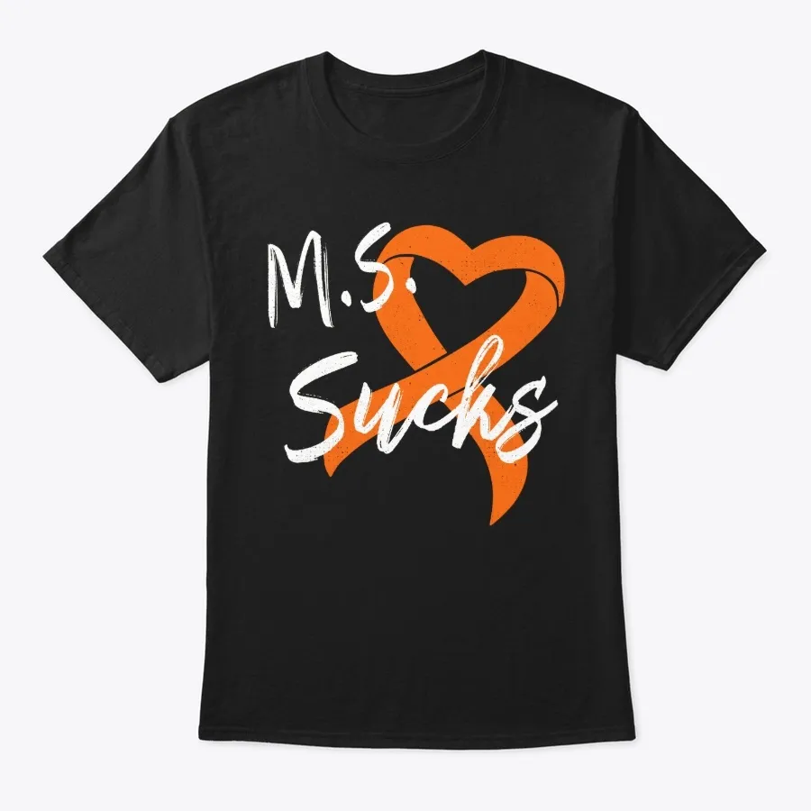 Ultiple Sclerosis Awareness Ms Sucks
