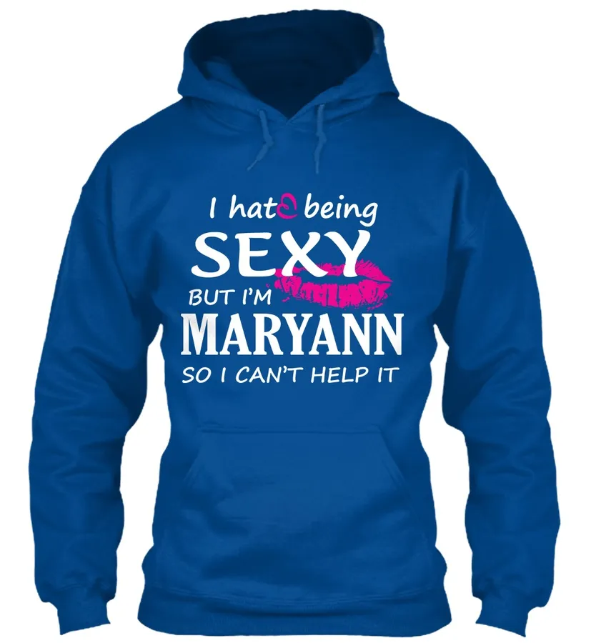 Tshirt Of Maryann Sexy Maryann