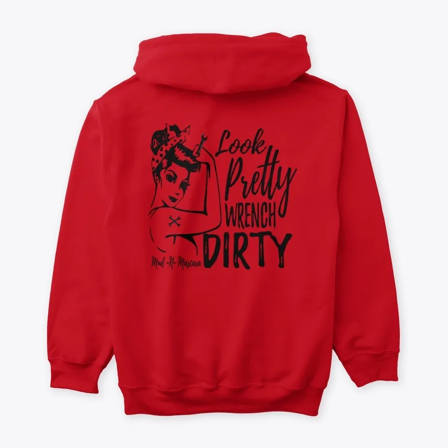 Look Pretty Wrench Dirty
