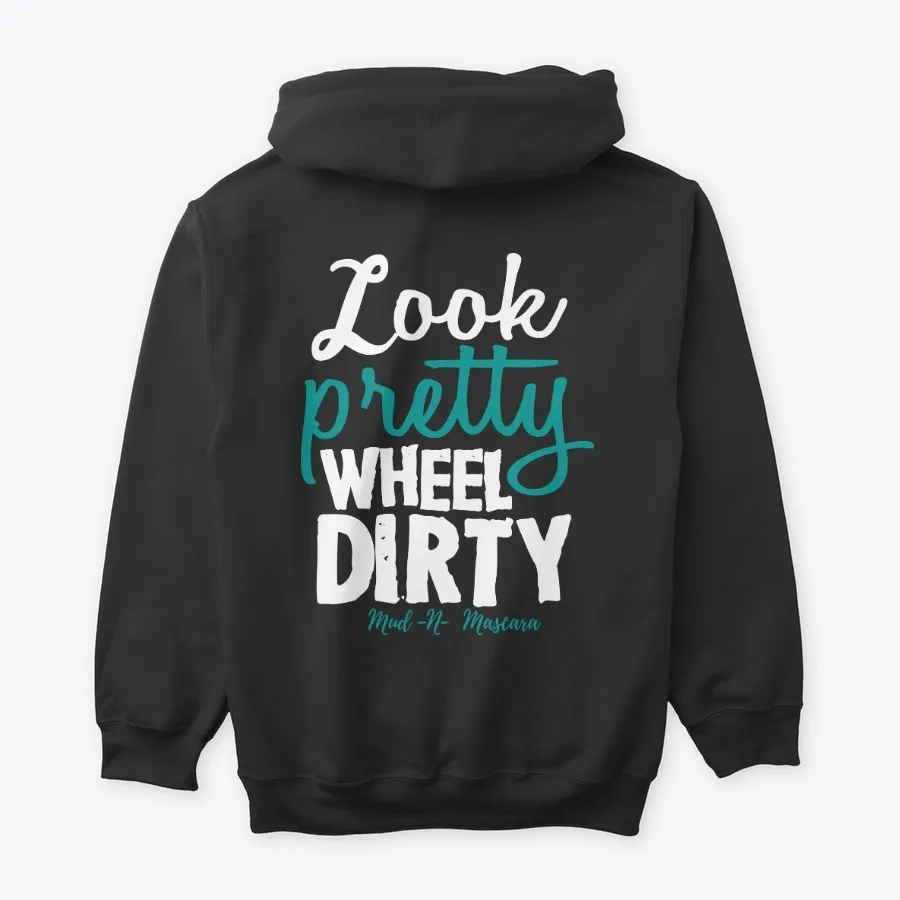 Look Pretty Wheel Dirty