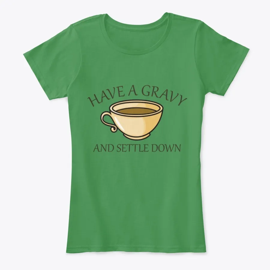 Have A Gravy
